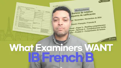 試験官の視点から解説：IBフランス語(French)Bで高得点を取るために本当に求められているもの